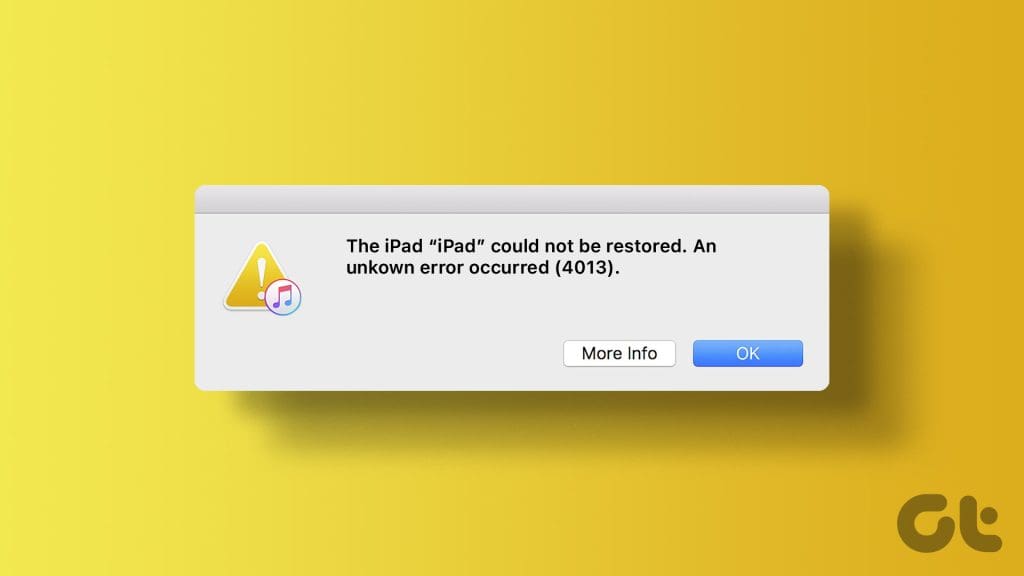 Top_N_Ways_to_Fix_iPad_Could_Not_Be_Restored_Error_4013